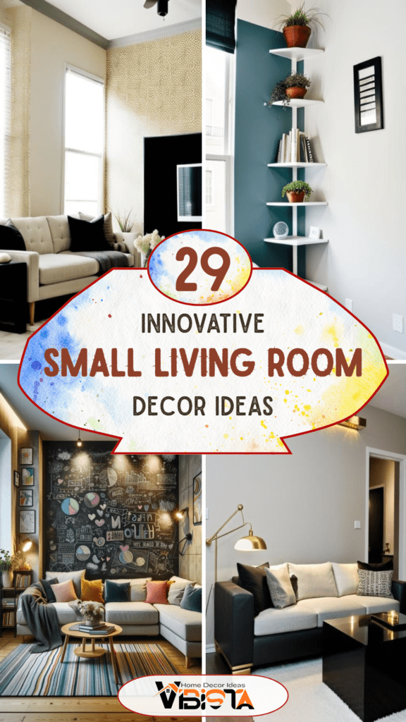29 Innovative Small Living Room Decor Ideas