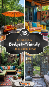 15 Gorgeous Budget-Friendly Back Patio Ideas