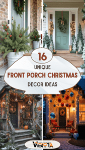 16 Unique Front Porch Christmas Decor Ideas for Holiday Season