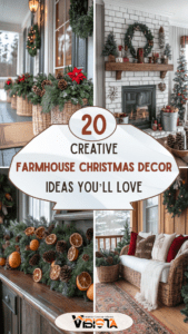 20 Creative Farmhouse Christmas Decor Ideas You’ll Love in 2025
