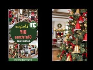 Dazzling DIY Xmas Decor: 31 Must-Try Ideas